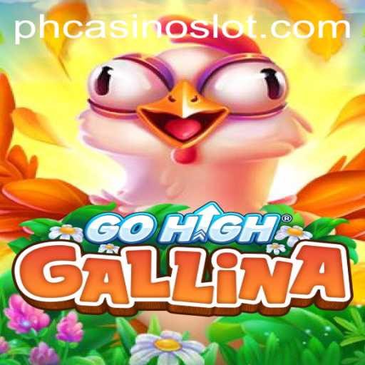 The Thrilling World of GoHighGallina: A Deep Dive into PHCasino's Newest Sensation